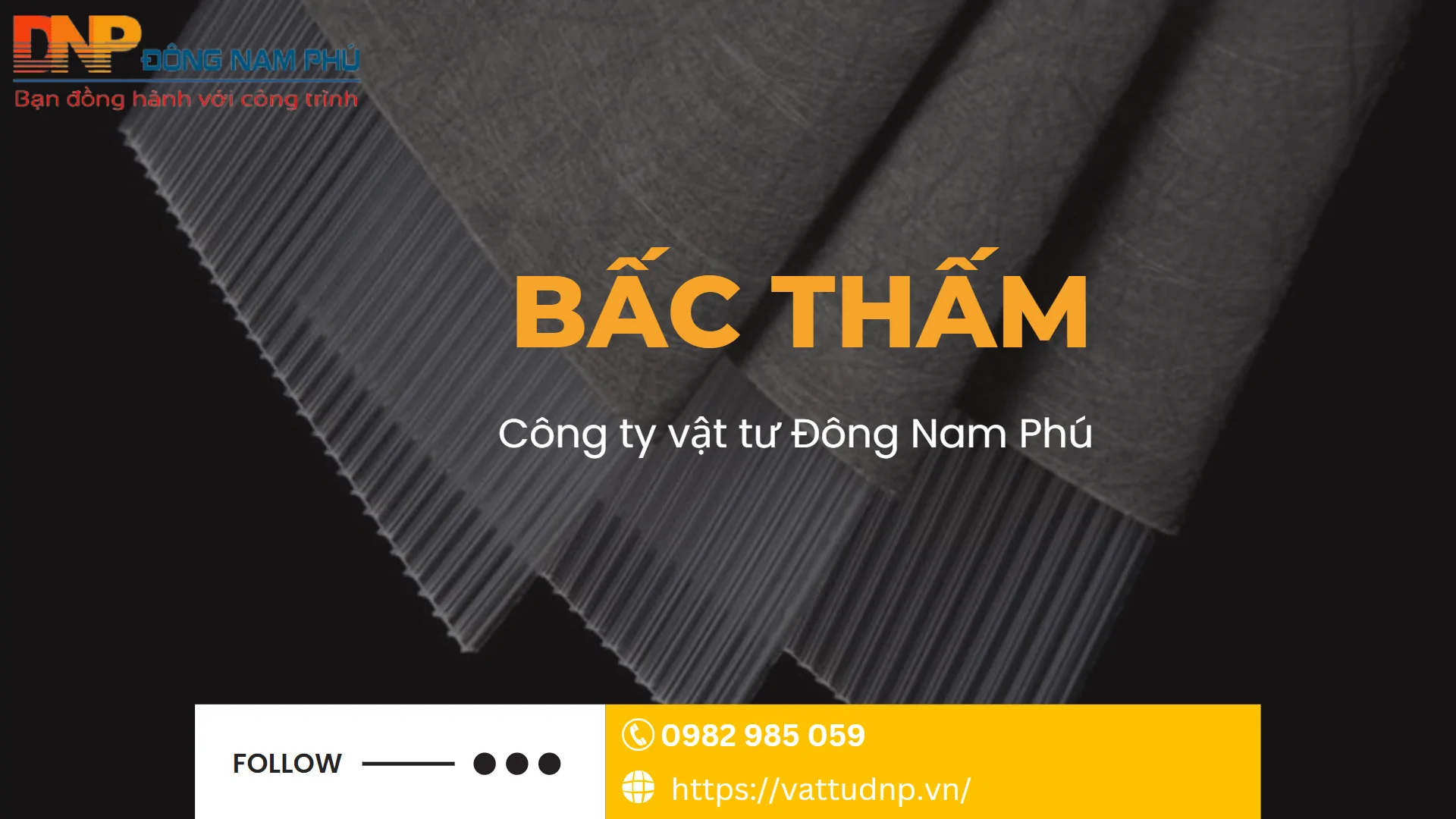Bấc thấm - Công ty vật tư Đông Nam Phú