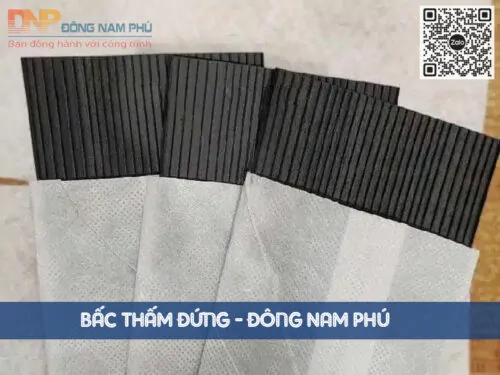 Bấc Thấm Đứng Đông Nam Phú