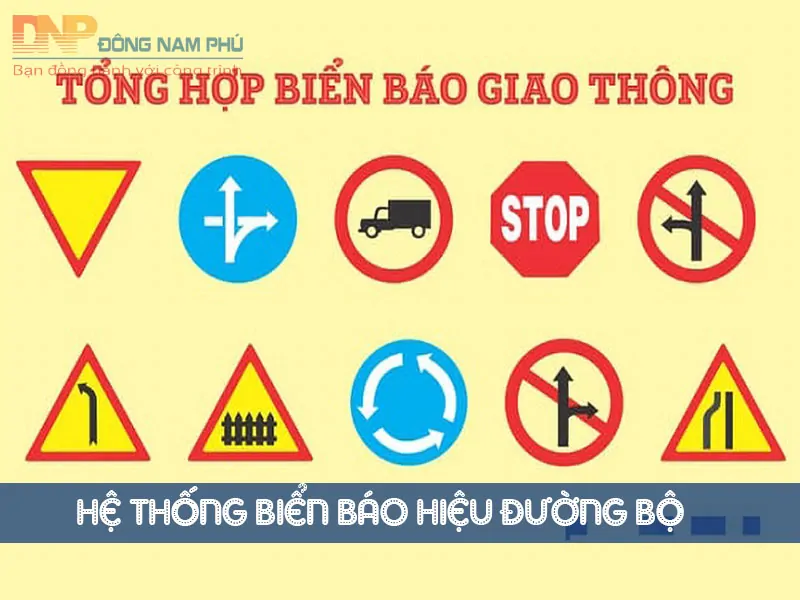 Tổng hợp các loại biển báo giao thông đường bộ