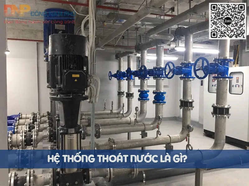 Hệ Thống Thoát Nước, Cấp Nước Là Gì?